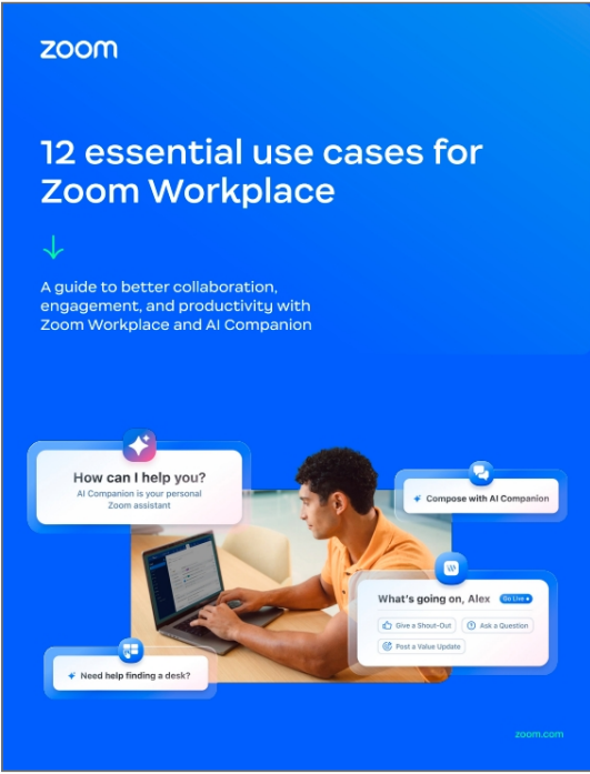 12 essential use cases for Zoom Workplace