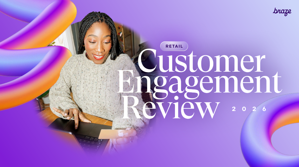 2026 Retail Customer Engagement Review