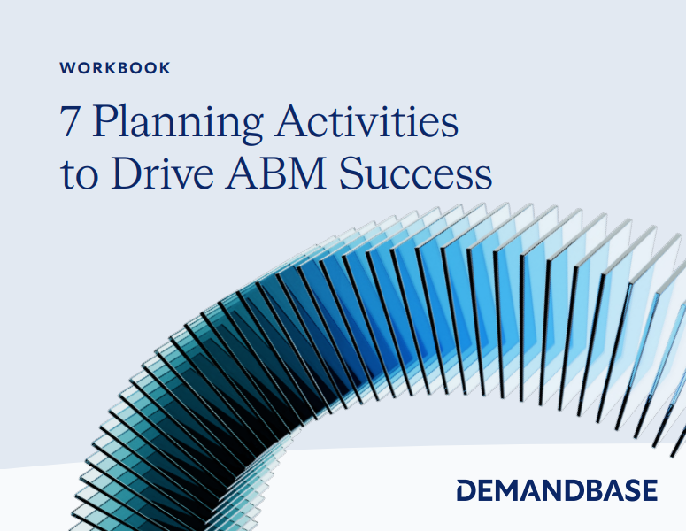 7 Planning Activities to Drive ABM Success Workbook