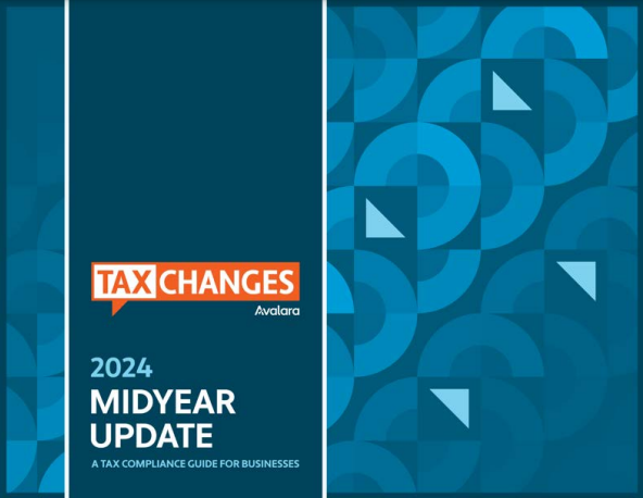 Avalara Tax Changes 2024 Midyear Update