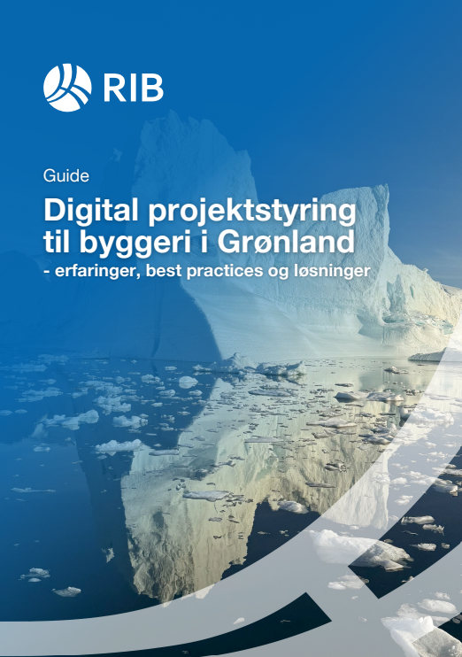 Digital projektstyring til byggeri i Grønland – erfaringer, best practices og løsninger