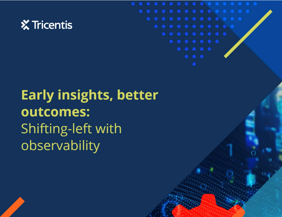 Early insights, better outcomes: Shifting left with observability