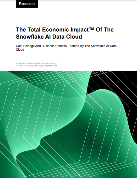 The Total Economic Impact™ of the Snowflake AI Data Cloud