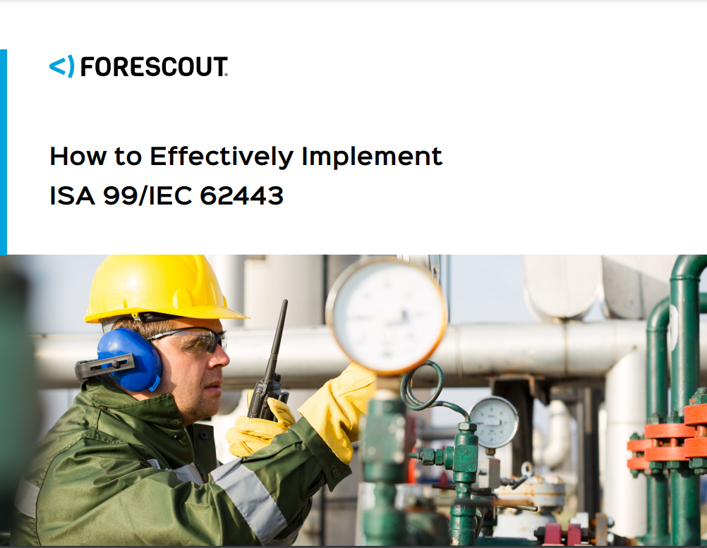 How to Effectively Implement ISA 99 / IEC 62443