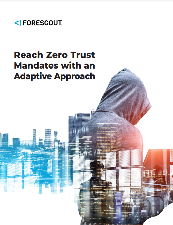 Reach Zero Trust Mandates with an Adaptive Approach