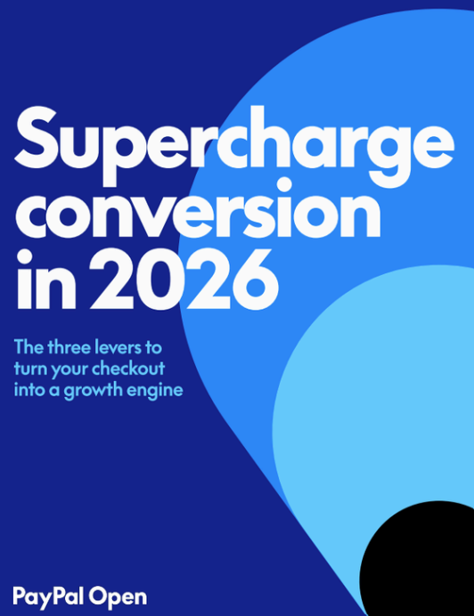 Supercharge Conversion in 2026: Turn Checkout Into A Growth Engine